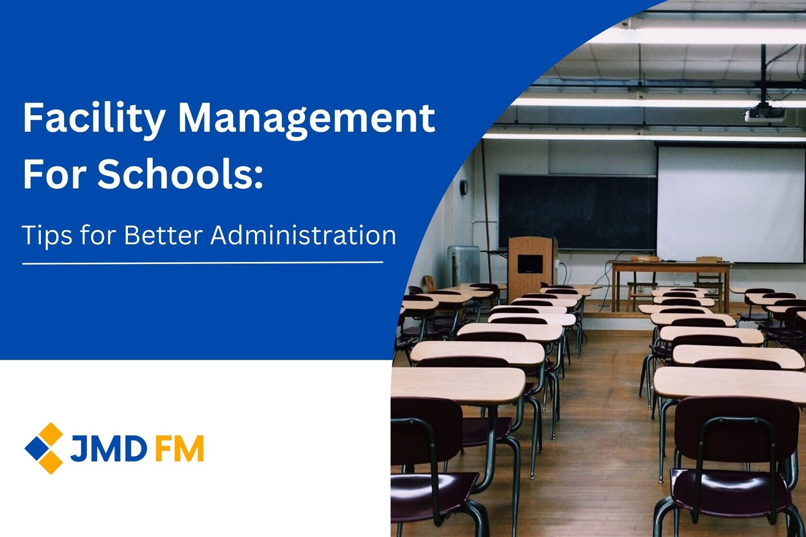 Facility Management For Schools: Tips for Better Administration